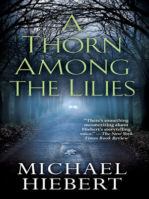 A Thorn Among the Lilies - ebook